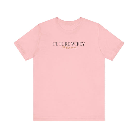 T-shirt Future Wifey - T-shirt de mariée fiancée, Est 2025