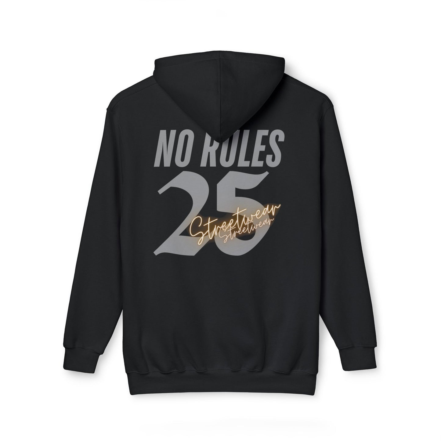 25 NO RULES Cozy  Hooded Sweatshirt