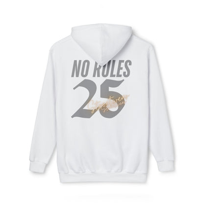 25 NO RULES Cozy  Hooded Sweatshirt